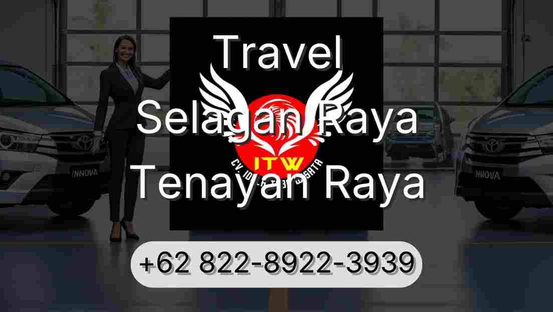 Travel Selagan Raya Tenayan Raya