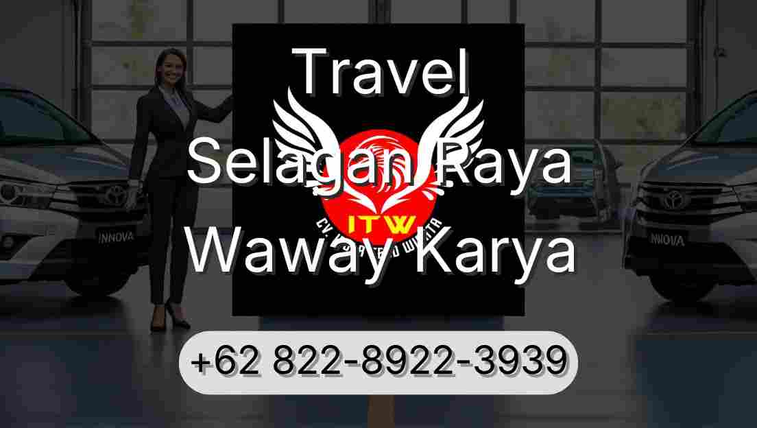 Travel Selagan Raya Waway Karya