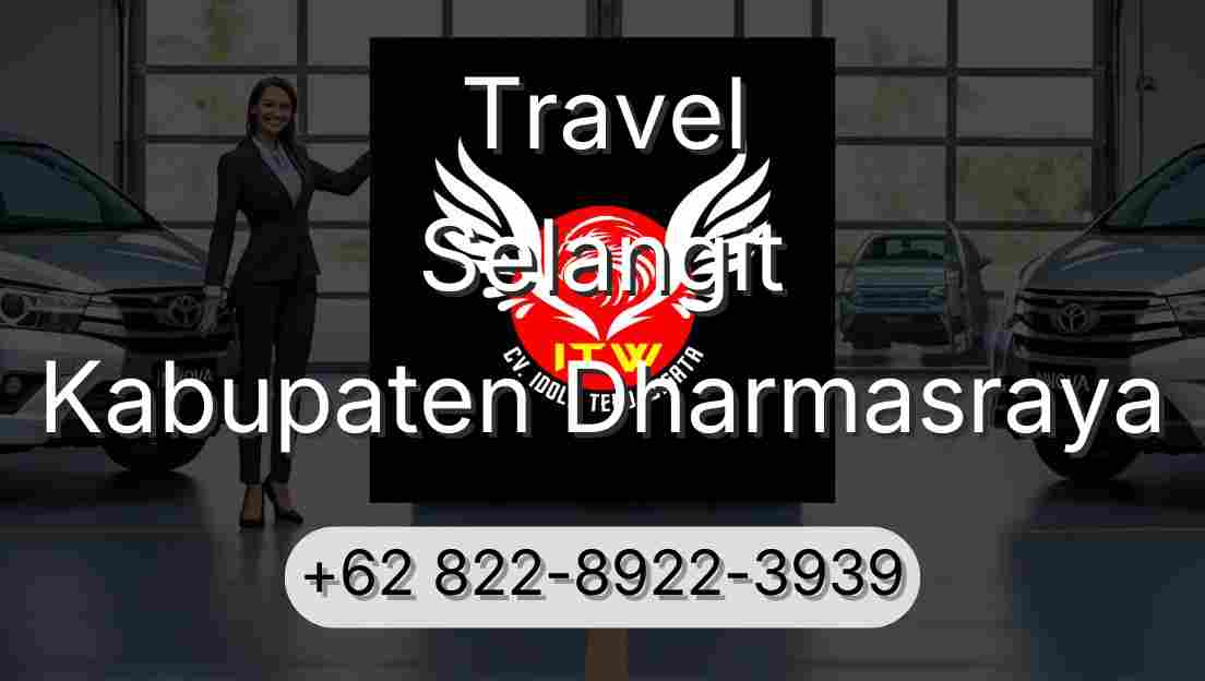 Travel Selangit Kabupaten Dharmasraya