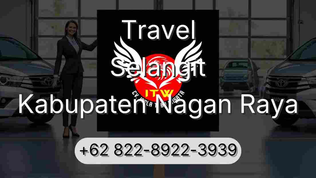 Travel Selangit Kabupaten Nagan Raya