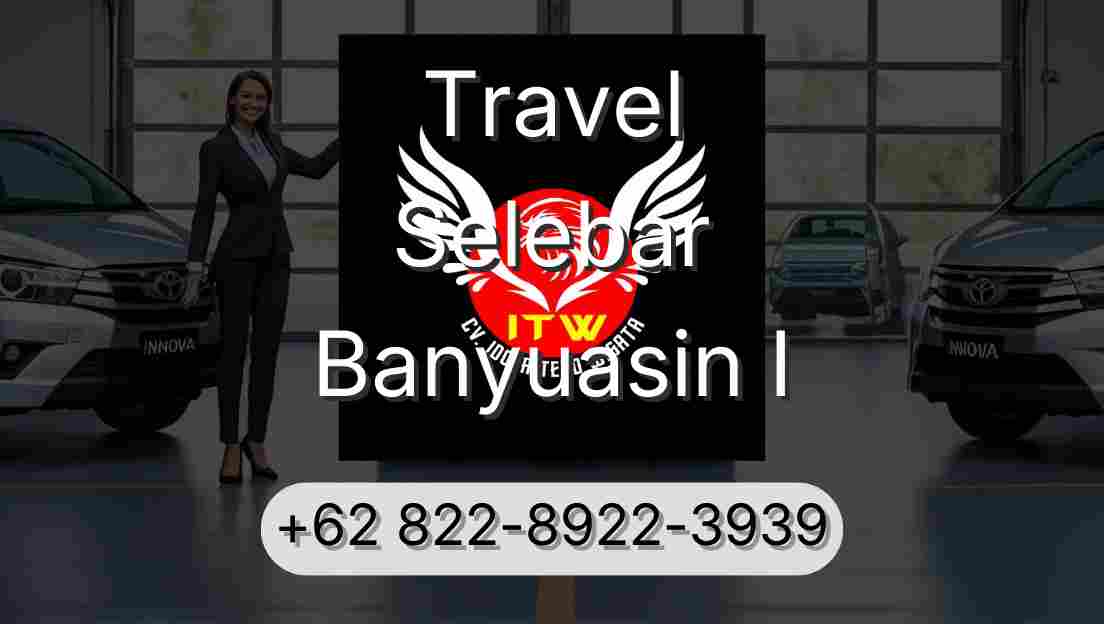 Travel Selebar Banyuasin I
