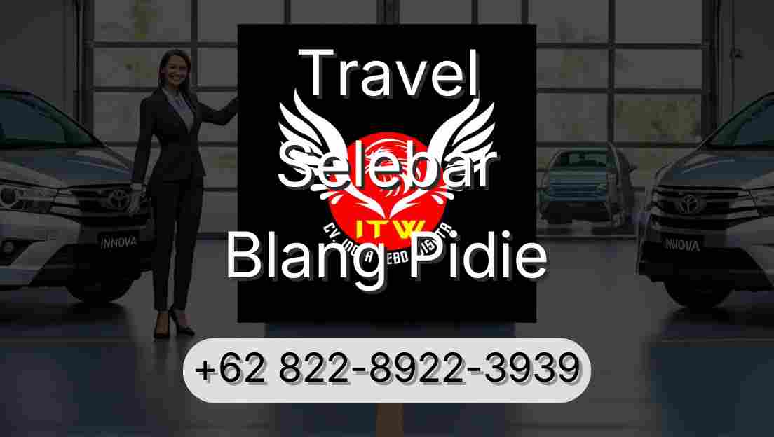 Travel Selebar Blang Pidie