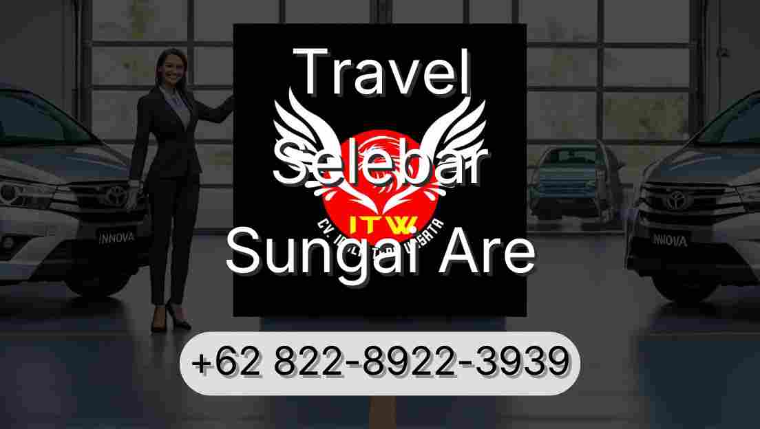Travel Selebar Sungai Are