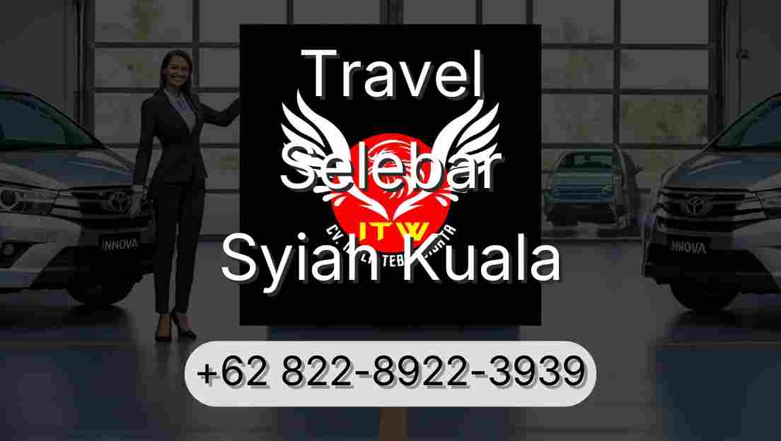 Travel Selebar Syiah Kuala