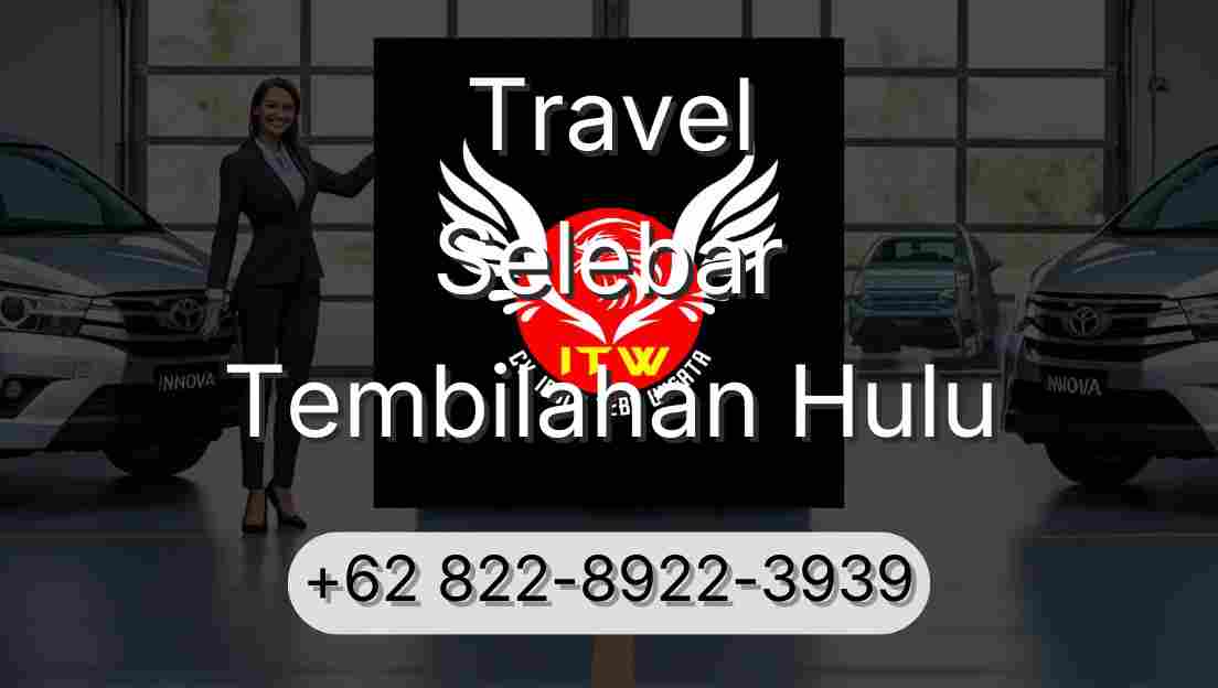 Travel Selebar Tembilahan Hulu