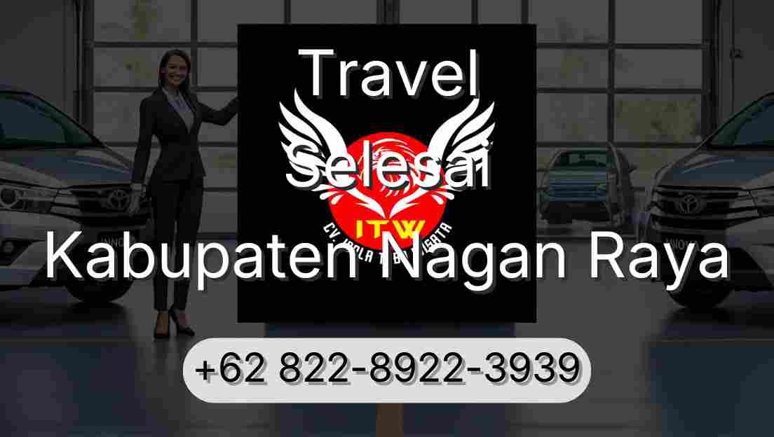 Travel Selesai Kabupaten Nagan Raya