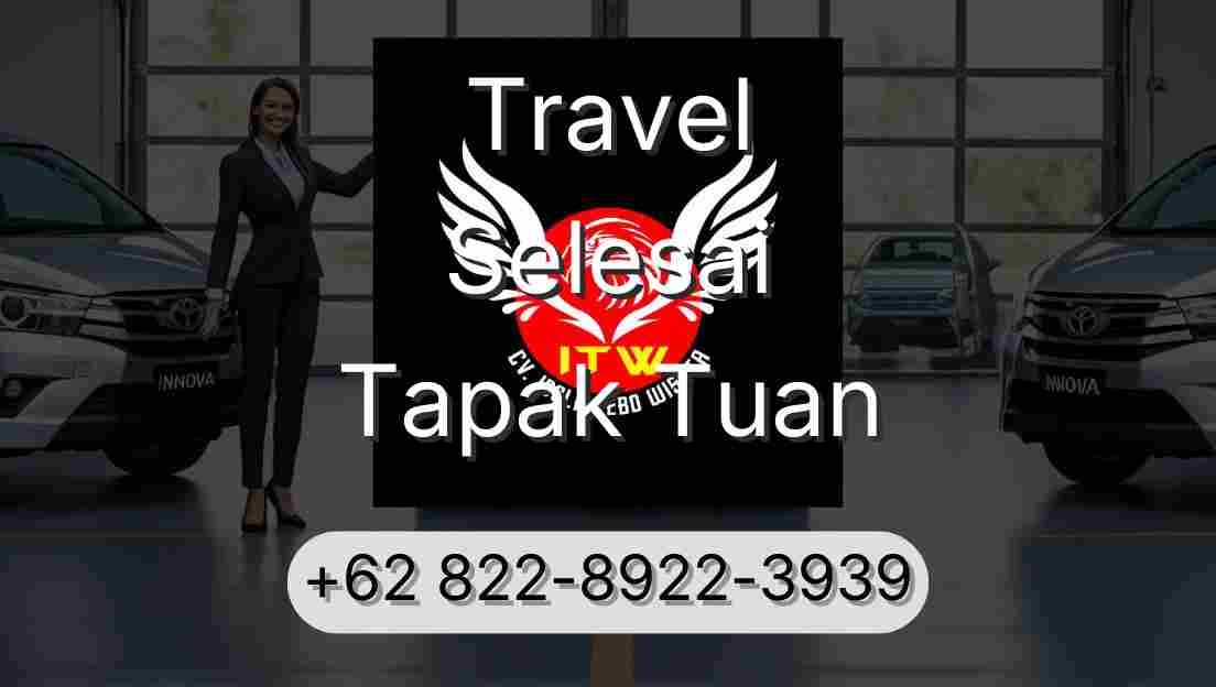 Travel Selesai Tapak Tuan