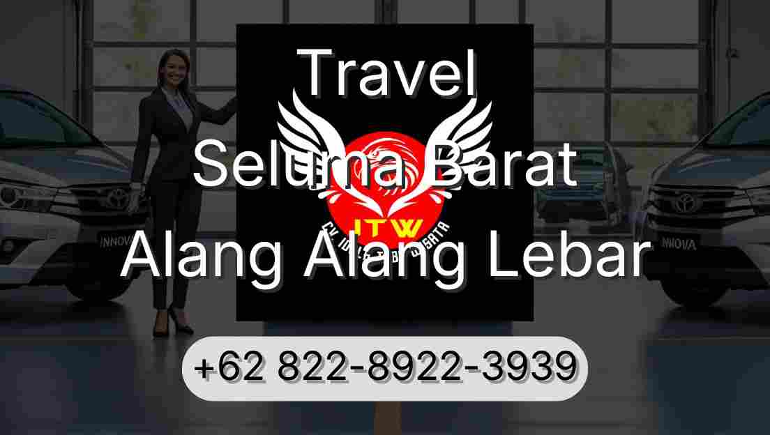 Travel Seluma Barat Alang Alang Lebar