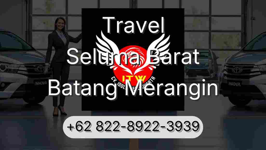Travel Seluma Barat Batang Merangin