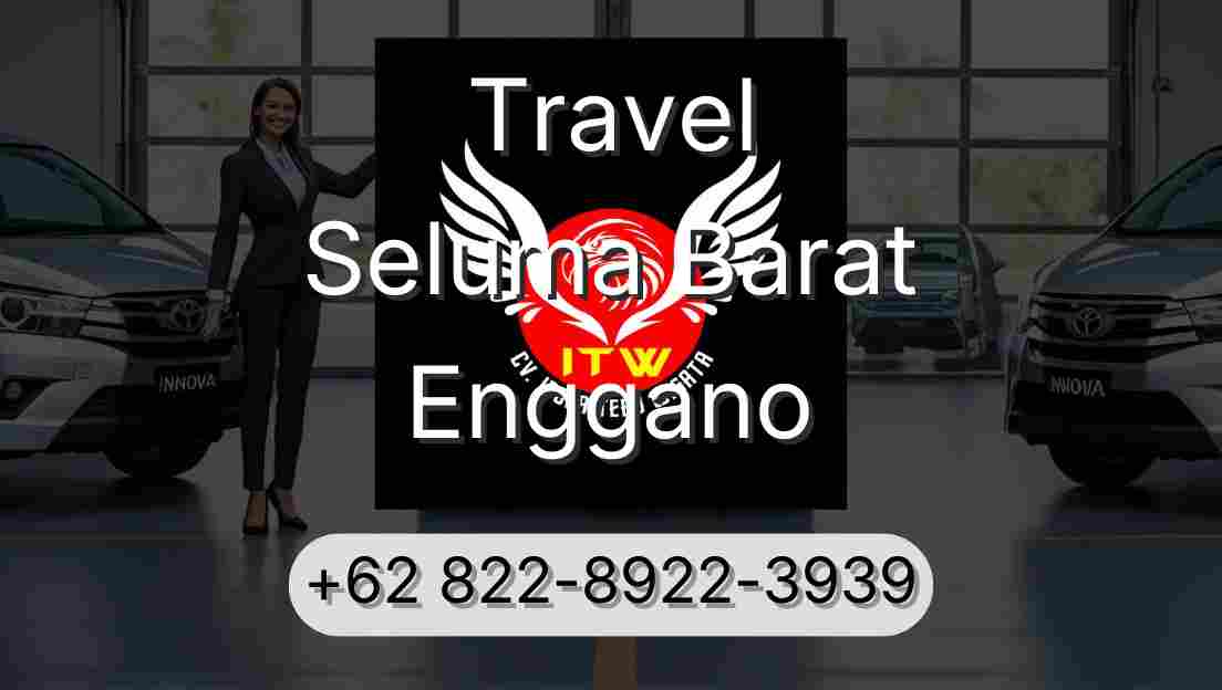 Travel Seluma Barat Enggano