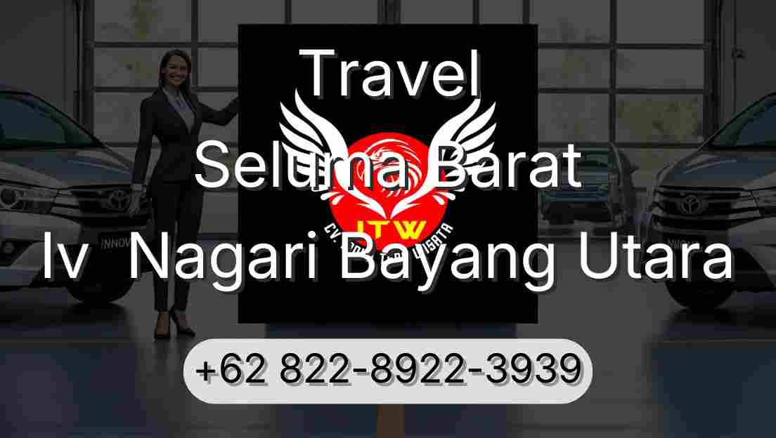 Travel Seluma Barat Iv  Nagari Bayang Utara
