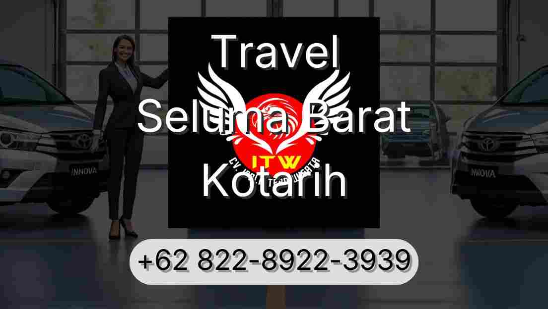 Travel Seluma Barat Kotarih