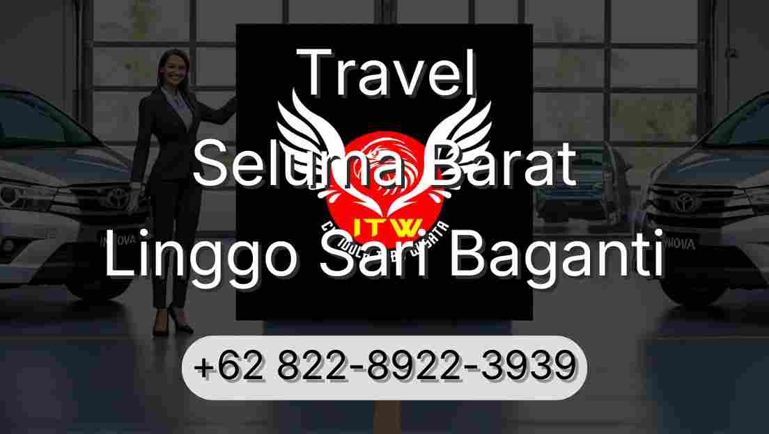 Travel Seluma Barat Linggo Sari Baganti