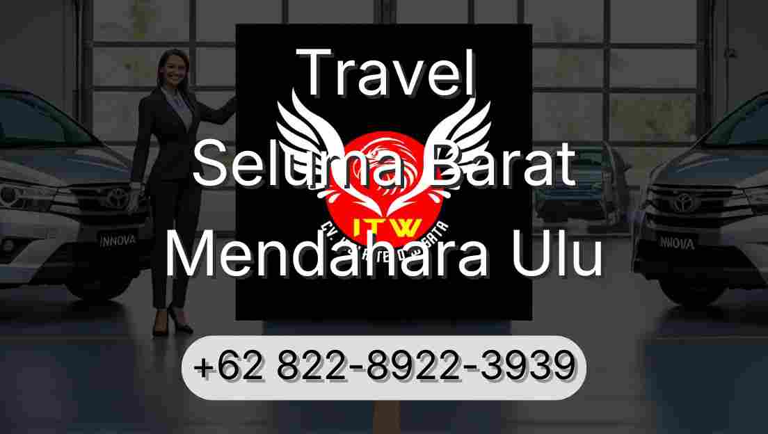 Travel Seluma Barat Mendahara Ulu