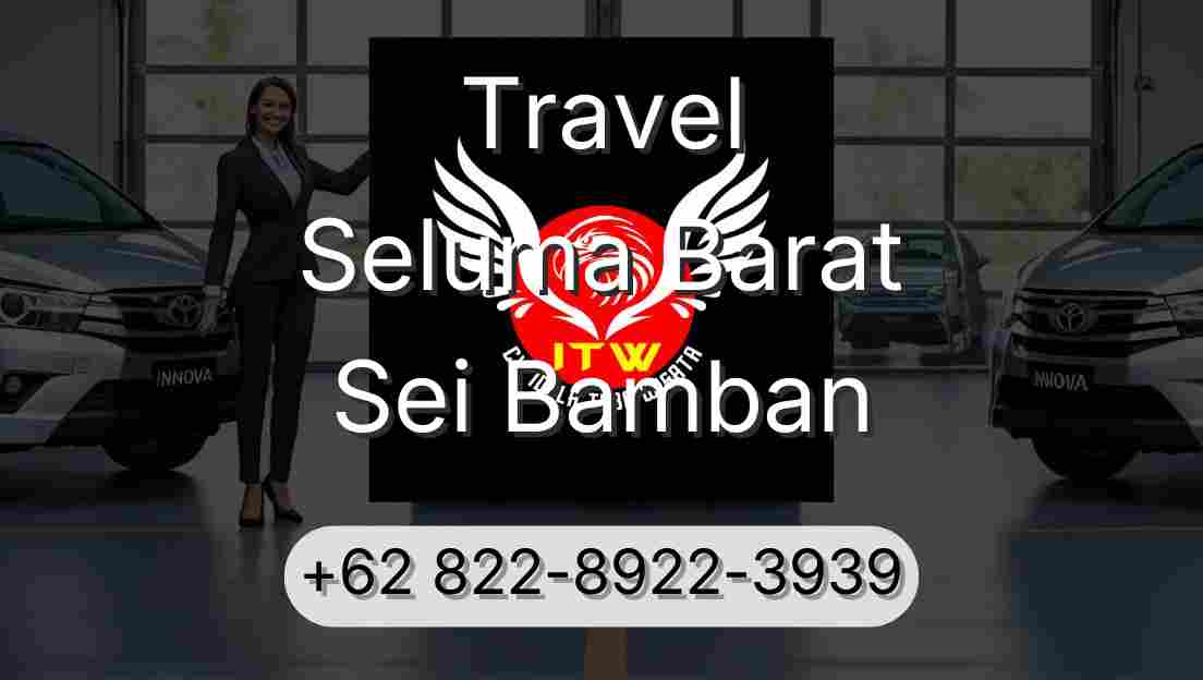 Travel Seluma Barat Sei Bamban