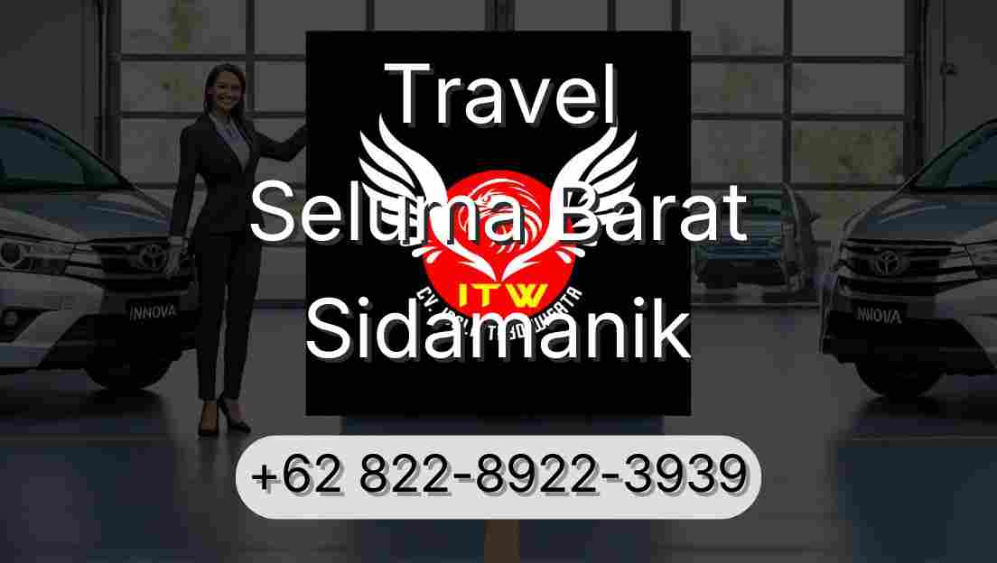 Travel Seluma Barat Sidamanik