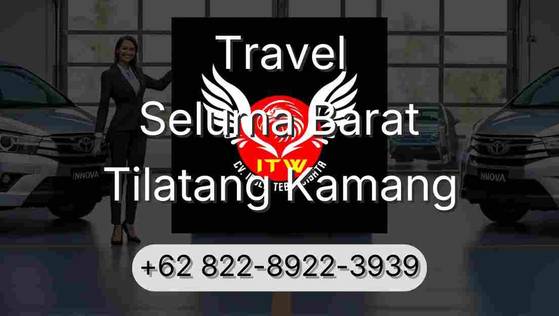 Travel Seluma Barat Tilatang Kamang