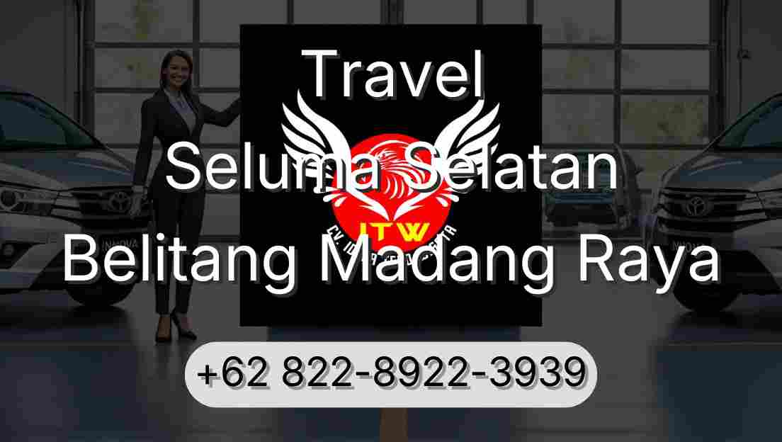 Travel Seluma Selatan Belitang Madang Raya