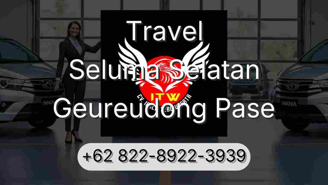 Travel Seluma Selatan Geureudong Pase