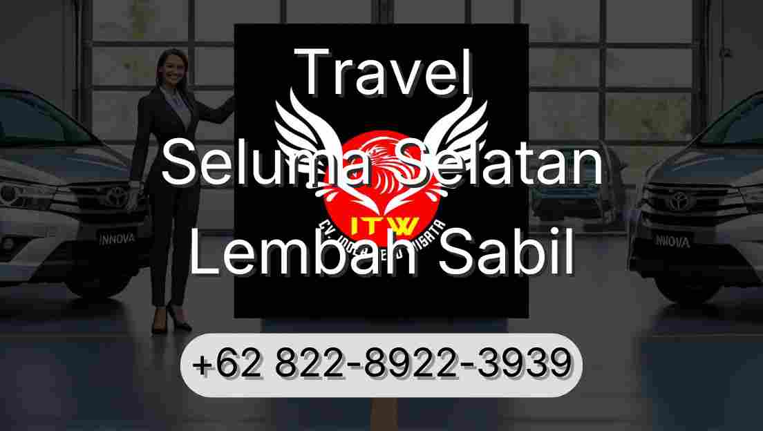 Travel Seluma Selatan Lembah Sabil