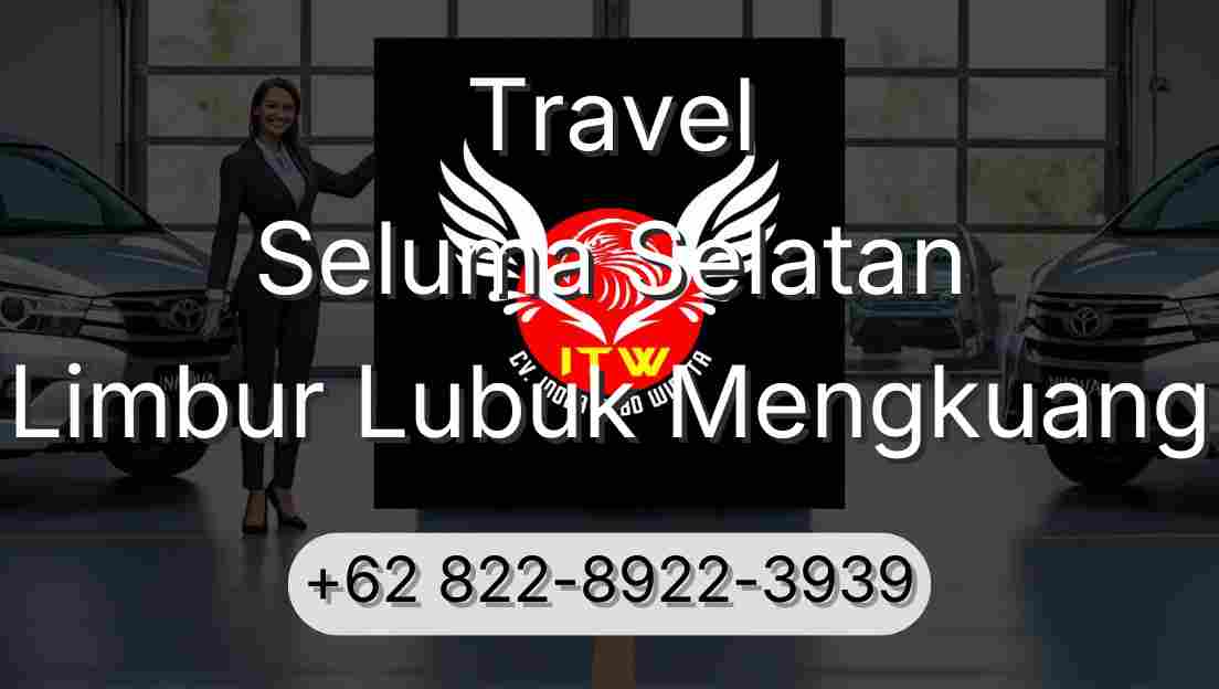 Travel Seluma Selatan Limbur Lubuk Mengkuang