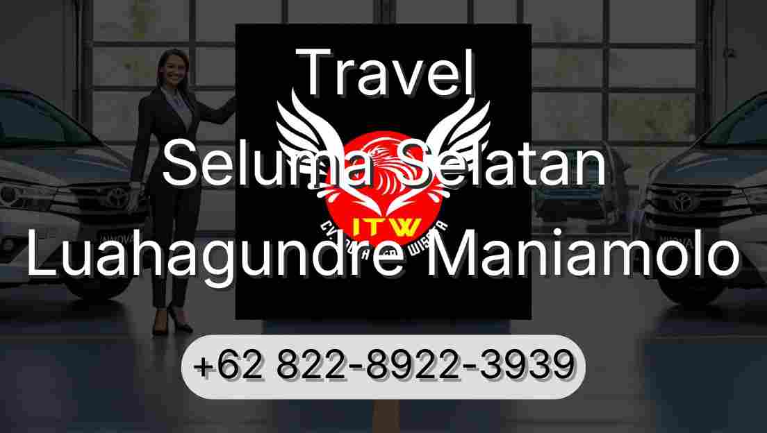 Travel Seluma Selatan Luahagundre Maniamolo