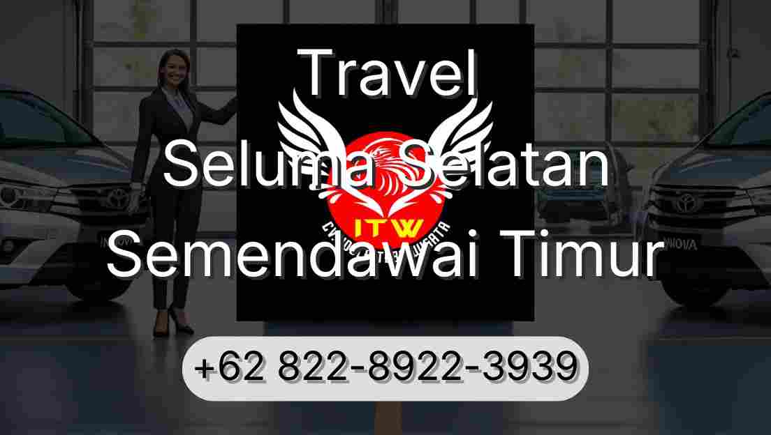 Travel Seluma Selatan Semendawai Timur