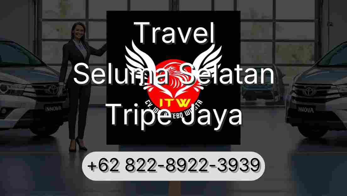 Travel Seluma Selatan Tripe Jaya