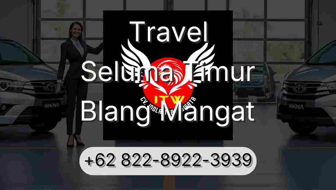 Travel Seluma Timur Blang Mangat
