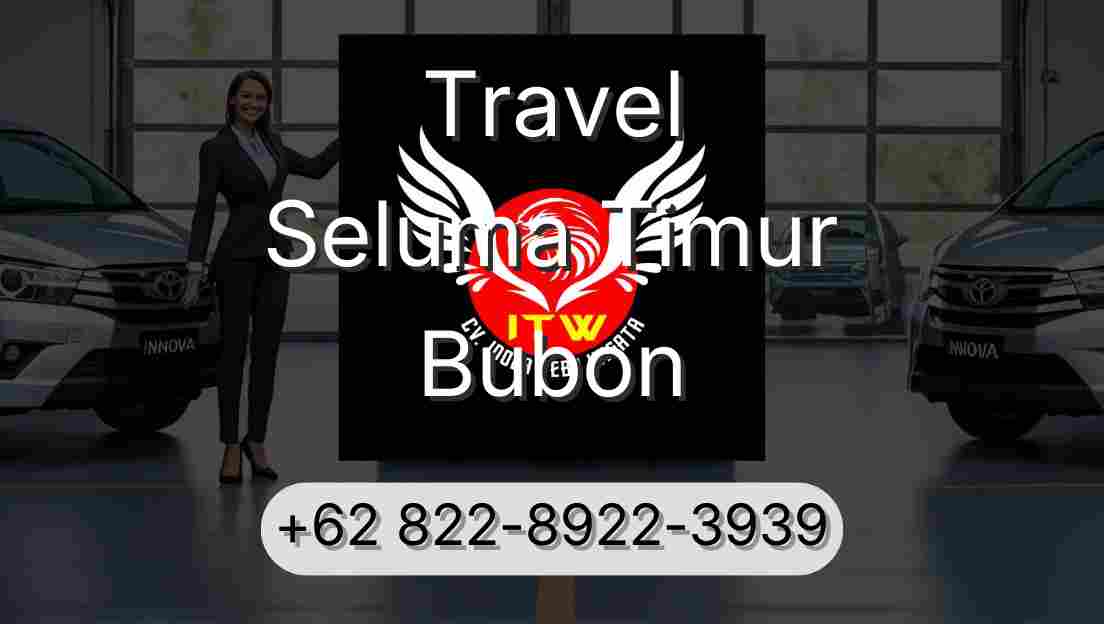 Travel Seluma Timur Bubon