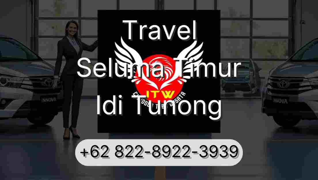Travel Seluma Timur Idi Tunong