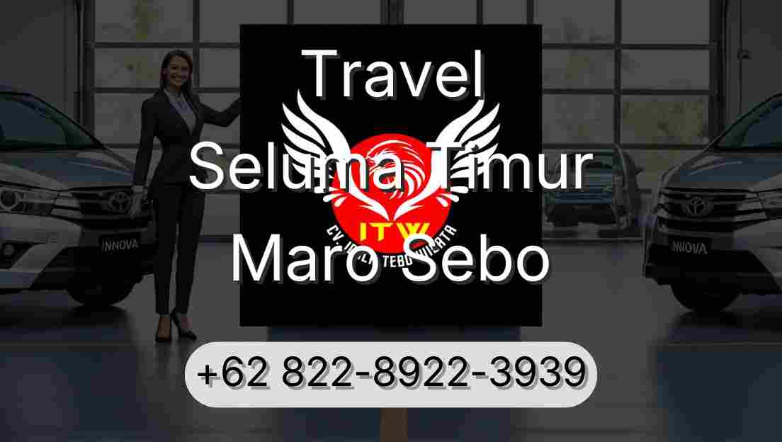 Travel Seluma Timur Maro Sebo