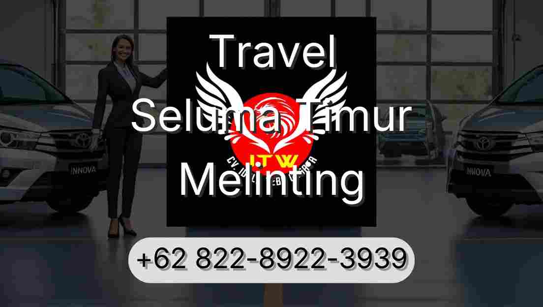 Travel Seluma Timur Melinting