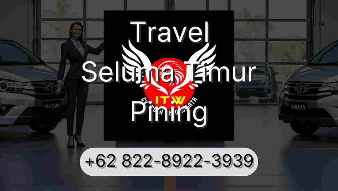 Travel Seluma Timur Pining