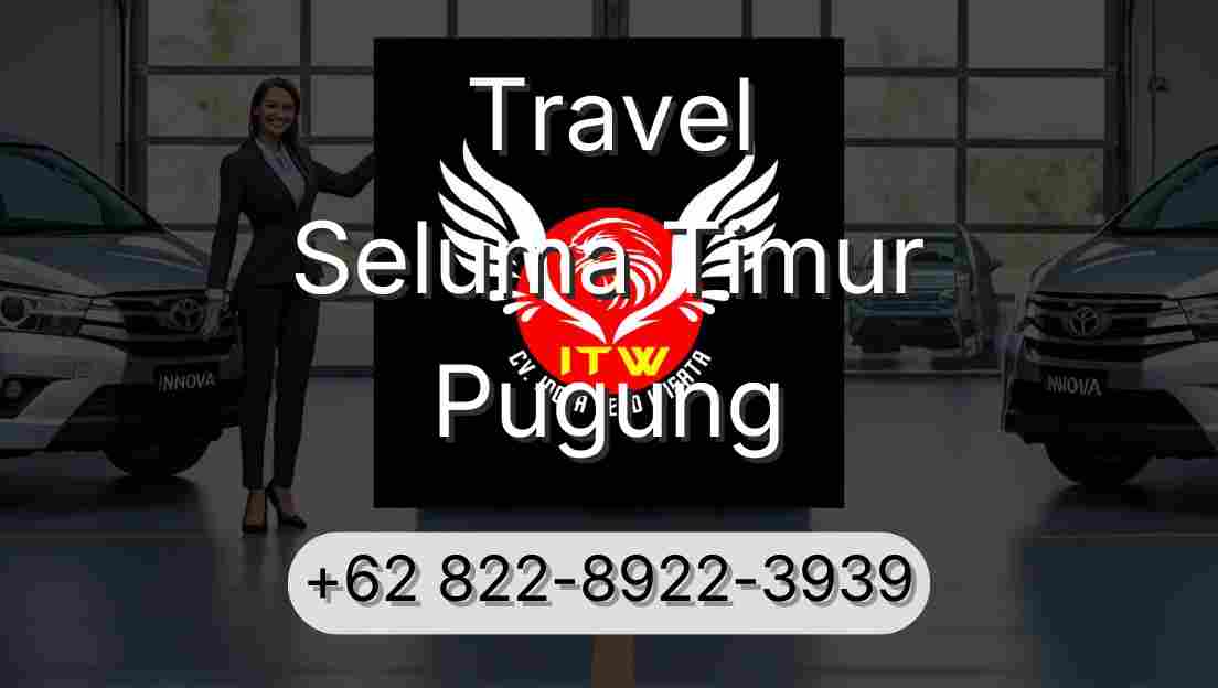 Travel Seluma Timur Pugung