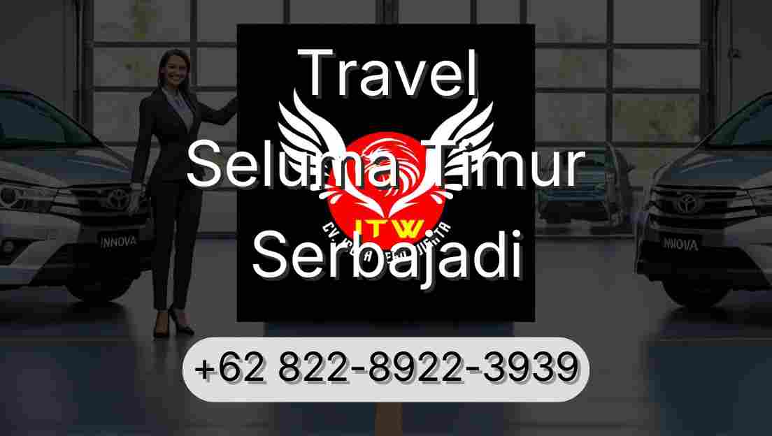 Travel Seluma Timur Serbajadi
