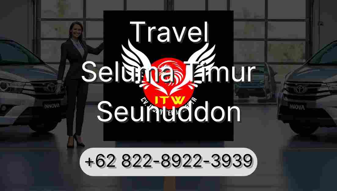 Travel Seluma Timur Seunuddon
