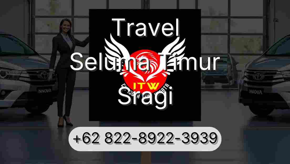 Travel Seluma Timur Sragi