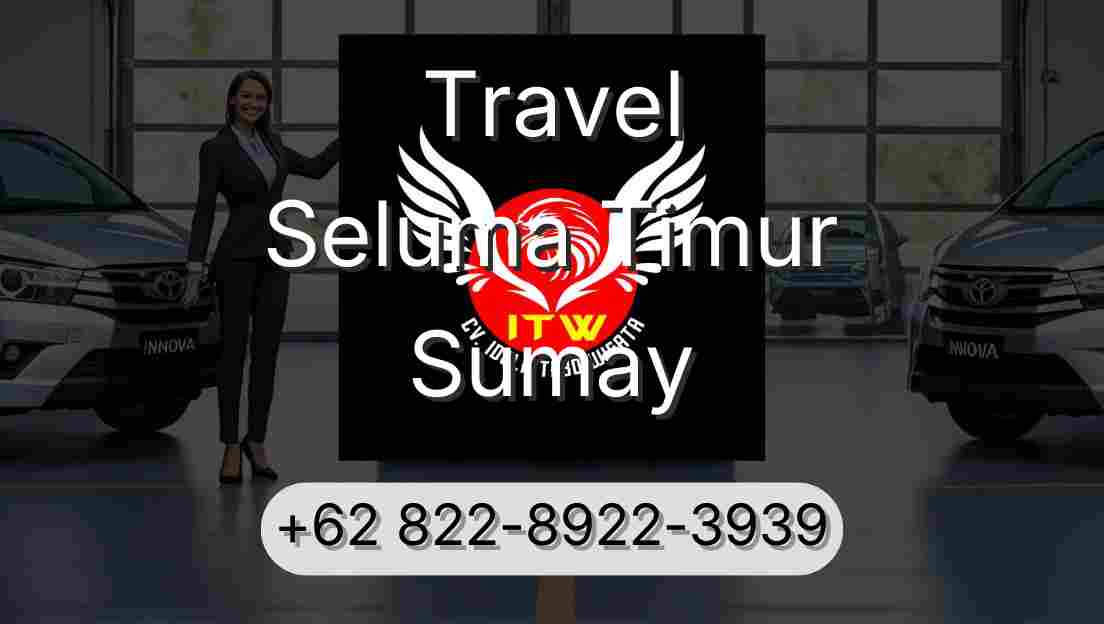 Travel Seluma Timur Sumay