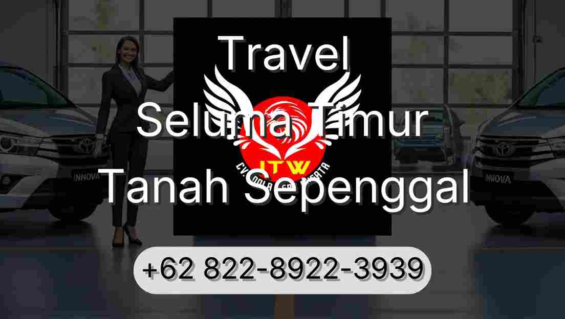 Travel Seluma Timur Tanah Sepenggal