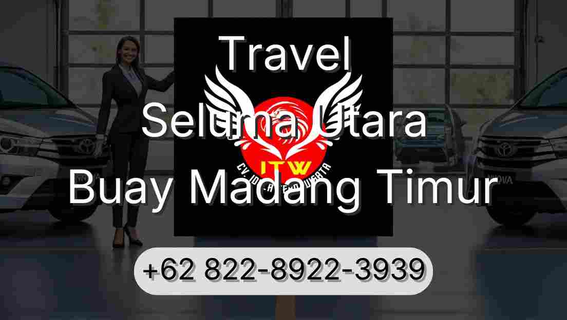 Travel Seluma Utara Buay Madang Timur