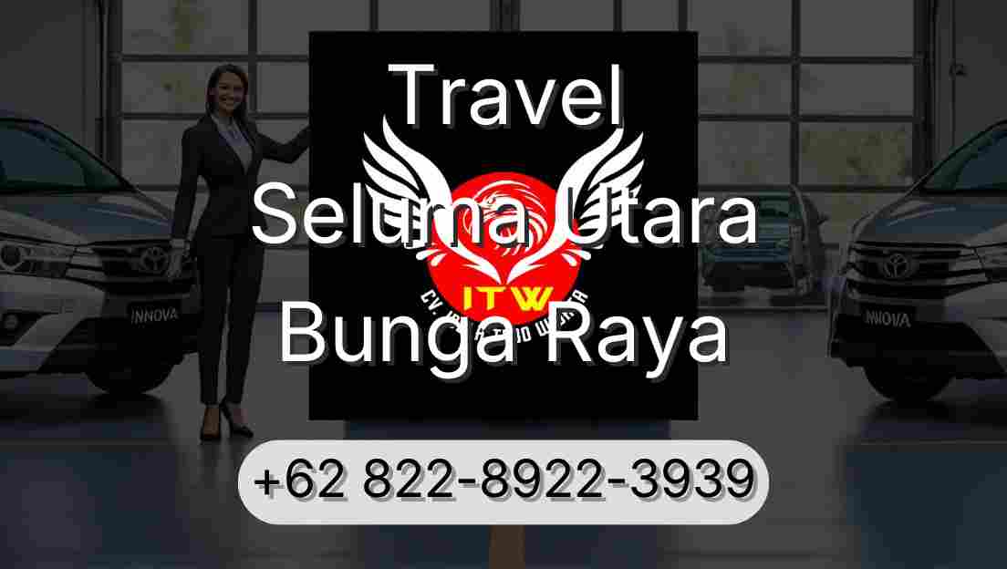 Travel Seluma Utara Bunga Raya