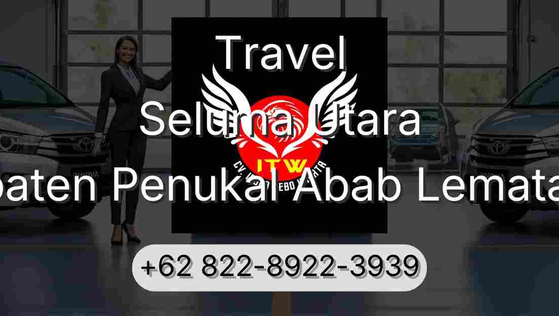 Travel Seluma Utara Kabupaten Penukal Abab Lematang Ilir