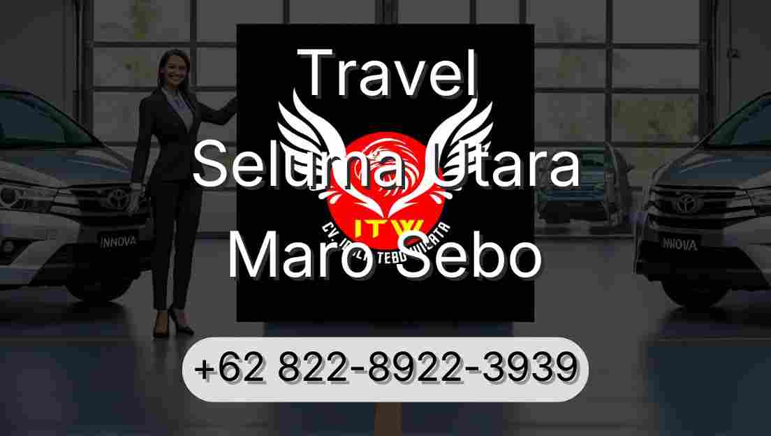 Travel Seluma Utara Maro Sebo