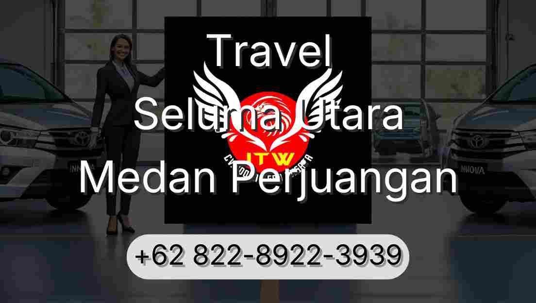 Travel Seluma Utara Medan Perjuangan