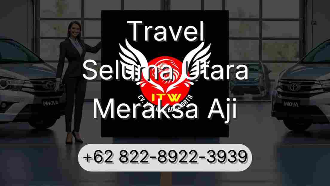 Travel Seluma Utara Meraksa Aji