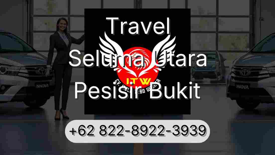 Travel Seluma Utara Pesisir Bukit