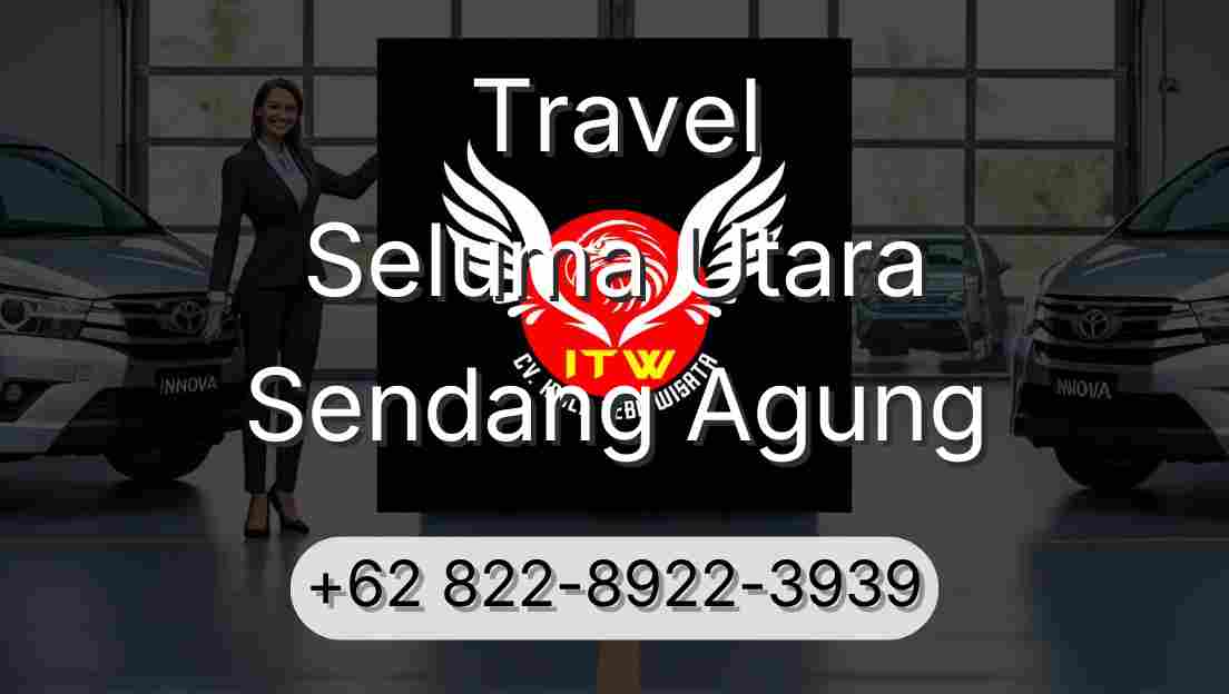 Travel Seluma Utara Sendang Agung