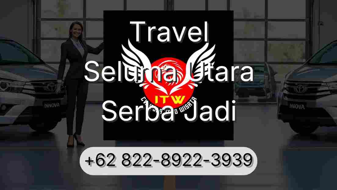 Travel Seluma Utara Serba Jadi