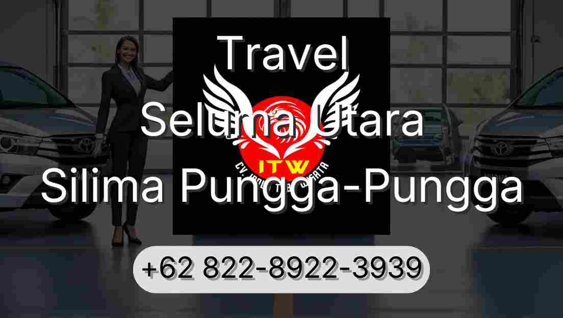 Travel Seluma Utara Silima Pungga-Pungga
